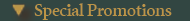 Special Promotions